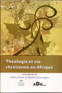 Theologie et vie chretienne en Afrique